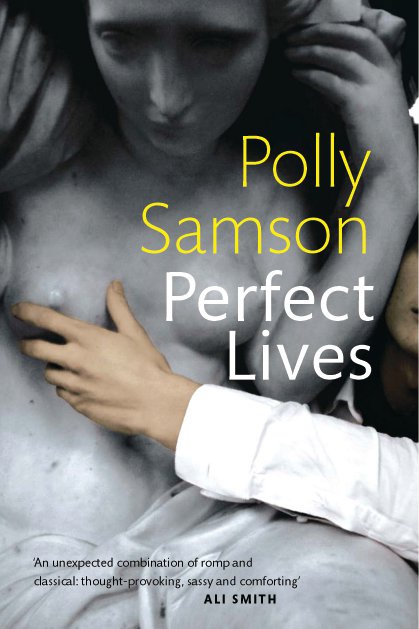 Polly Samson Perfect Lives Book