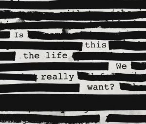 Roger Waters Is This The Life We Really Want New Album