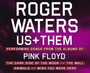 Roger Waters Us and Them Tour 2017