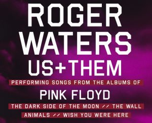 Roger Waters Us and Them Tour 2017