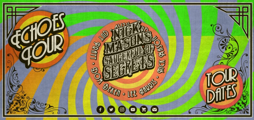 Nick Mason Saucerful Echoes Tour 2022