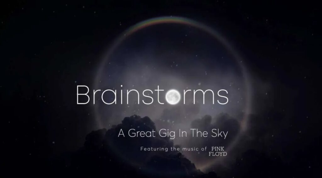 Brainstorms A Great Gig in the Sky Featuring Pink Floyd