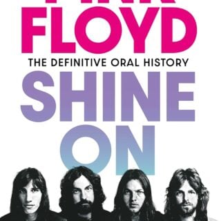 2025 Mark Blake Shine On The Definitive Oral History